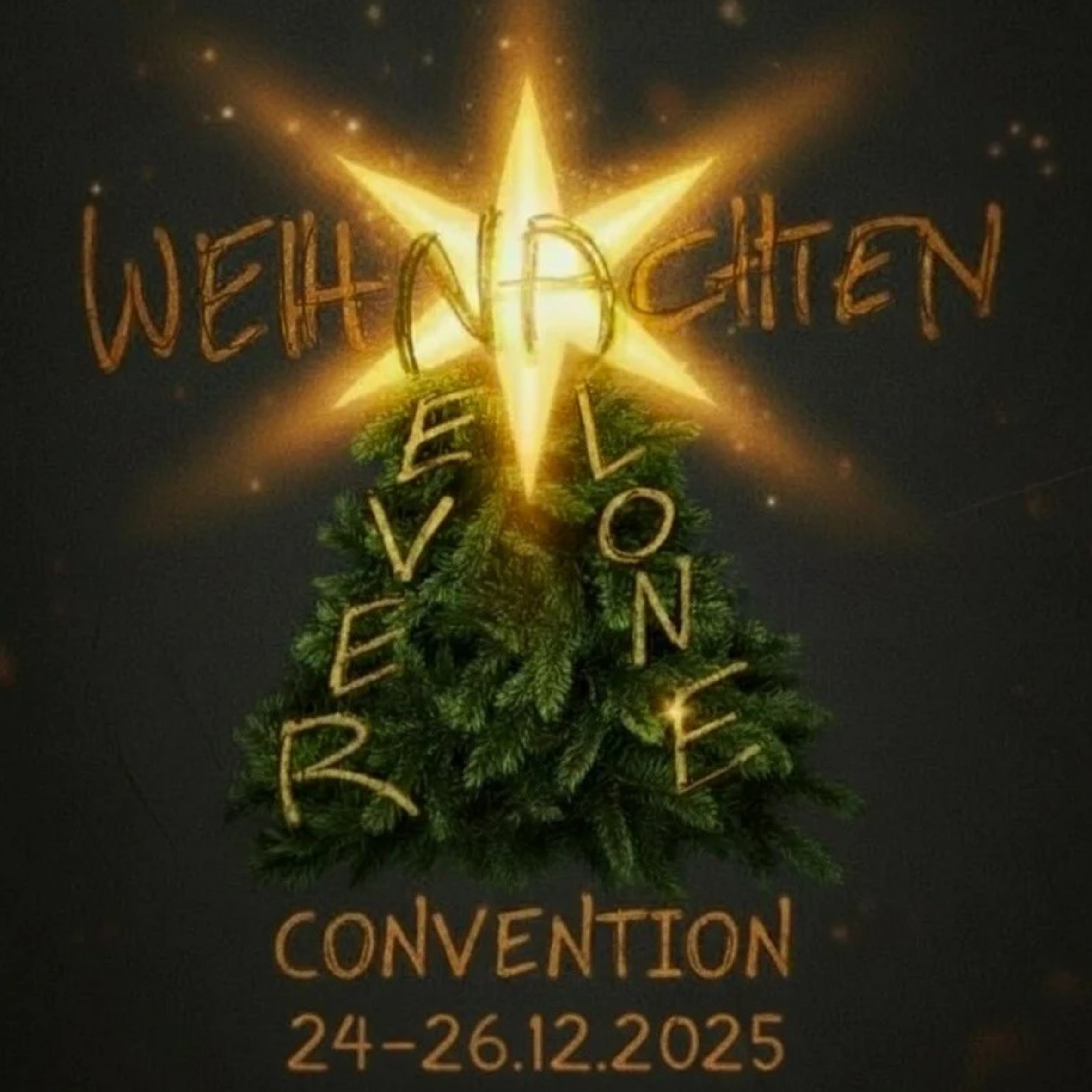 2025 - Weihnachtsconvention Köln - Never Alone